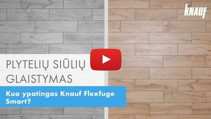 Kuo ypatingas Flexfuge Smart plytelių siūlių glaistas?